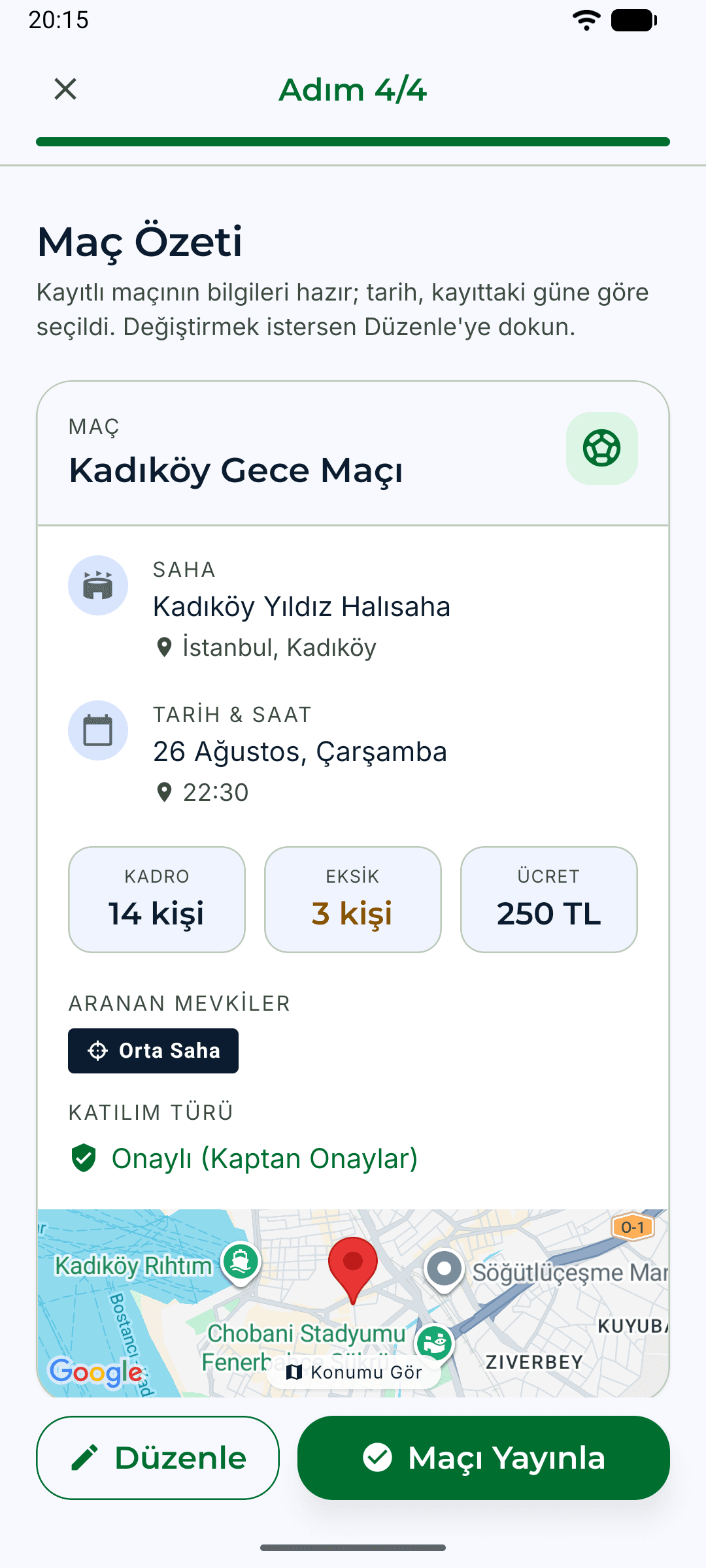 Eksik11 maç oluşturma özeti ekranı: saha, tarih, saat, kadro, ücret ve aranan mevki bilgilerinin yayımlamadan önceki son kontrolü